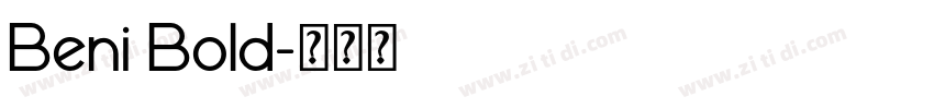 Beni Bold字体转换